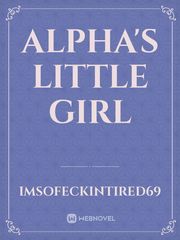 Alpha's little girl Book
