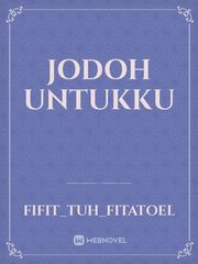 JODOH UNTUKKU Book