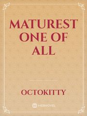 Maturest One of All Book