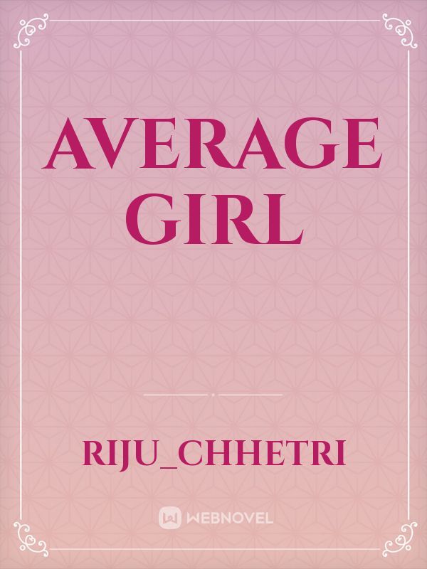 Average girl Book