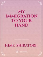 My immigration to your hand Book