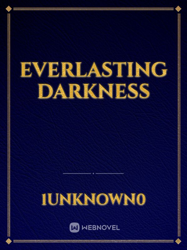 Everlasting Darkness Book