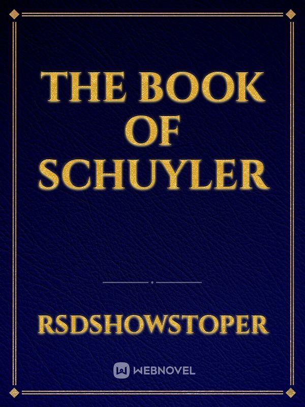 The book of schuyler