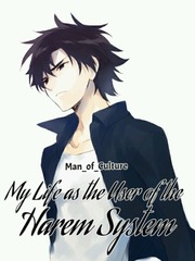 My Life as the User of the Harem System Book