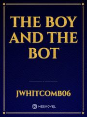 The boy and the bot Book