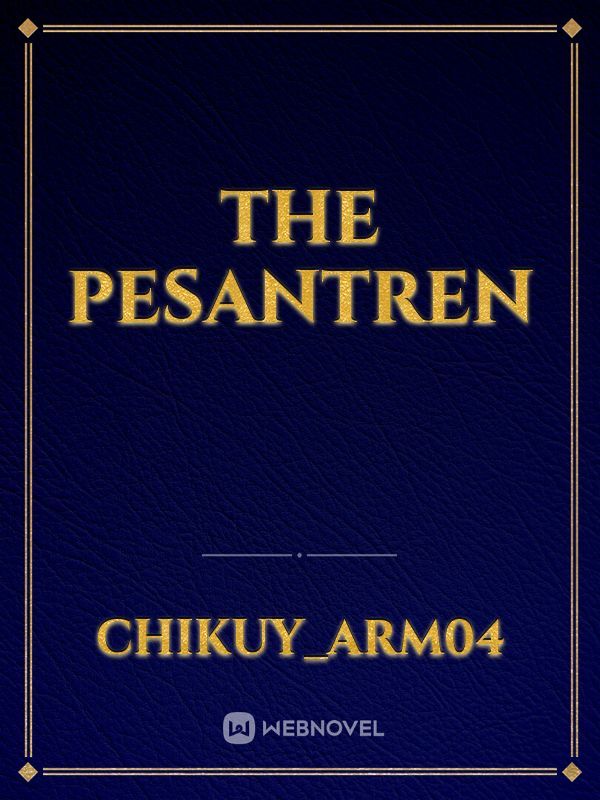 The Pesantren