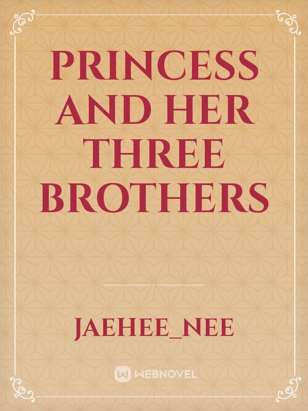 Princess and her Three Brothers Book