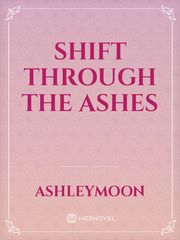 Shift through the ashes Book