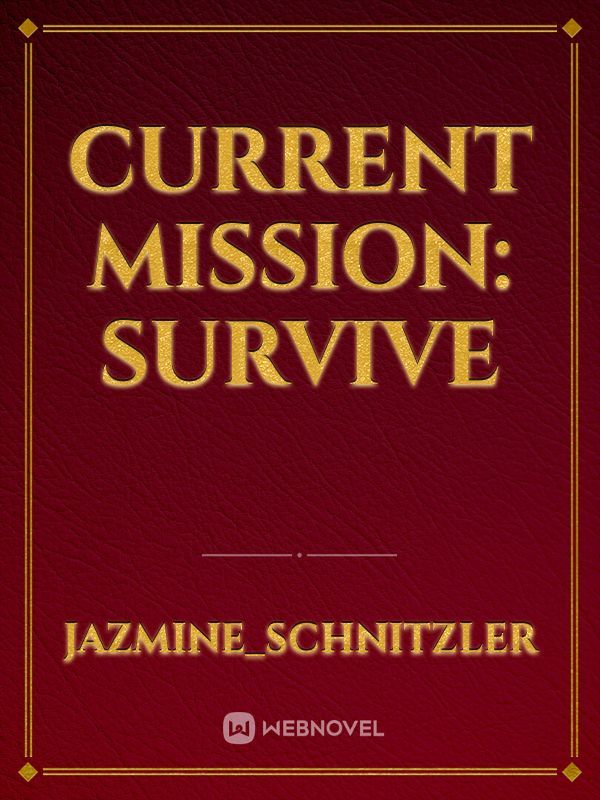 Current Mission: Survive Book