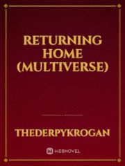 Returning Home (Multiverse) Book