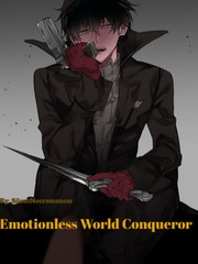 Emotionless World Conqueror Book