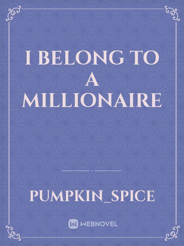 I belong to a millionaire Book