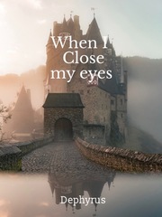 When I Close My Eyes Book
