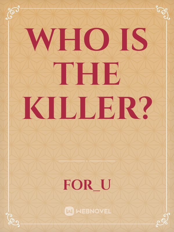 Who is the killer? Book