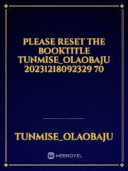 please reset the booktitle Tunmise_olaobaju 20231218092329 70 Book