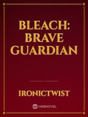 Bleach: Brave Guardian Book