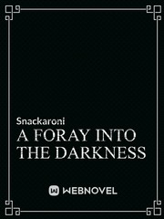 A Foray into the Darkness Book
