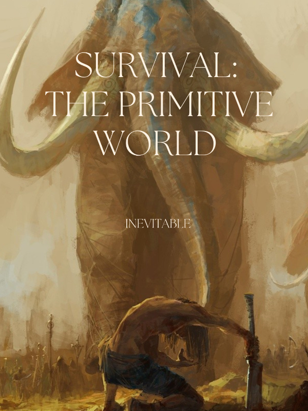 SURVIVAL: THE PRIMITIVE WORLD Book