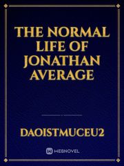 The Normal Life Of Jonathan Average Book