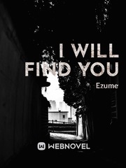 I will find you Book