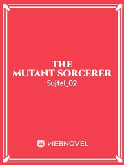The Mutant Sorcerer Book