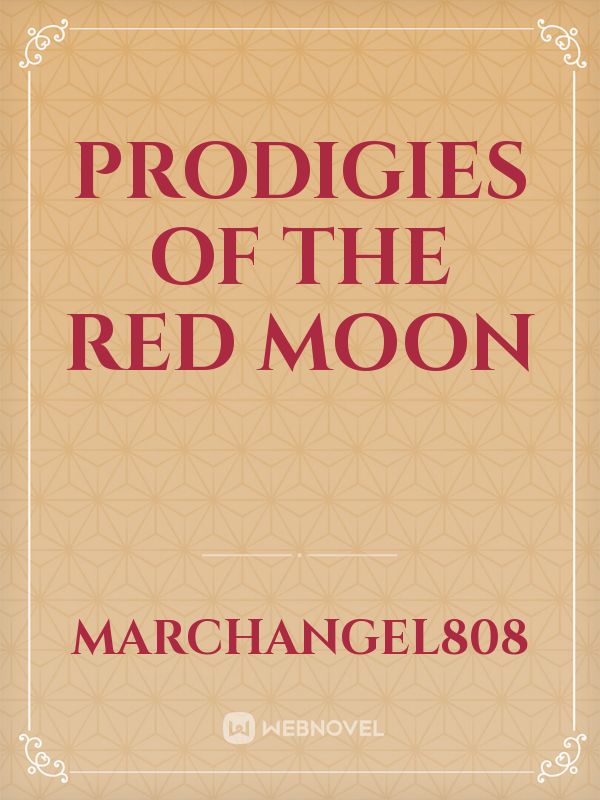 Prodigies Of The Red Moon Book