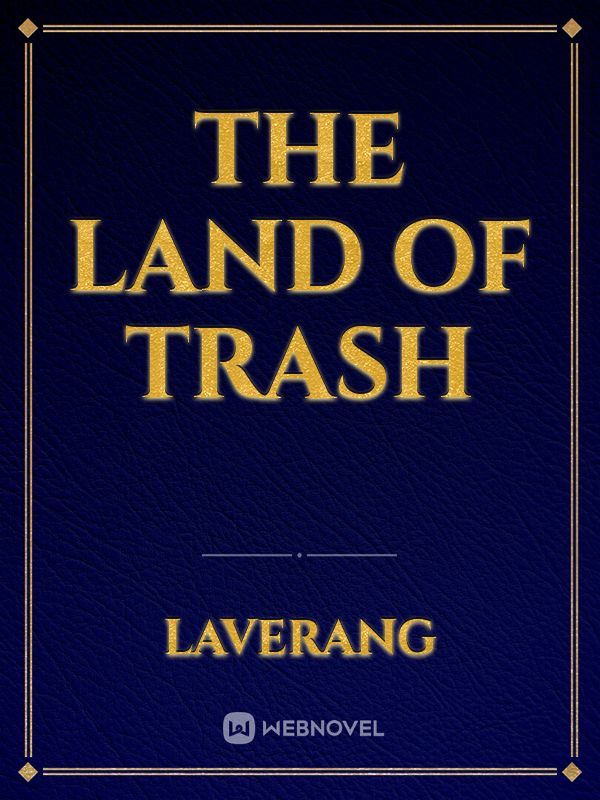The Land of Trash Book