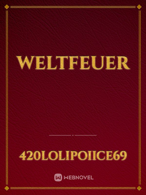 Weltfeuer