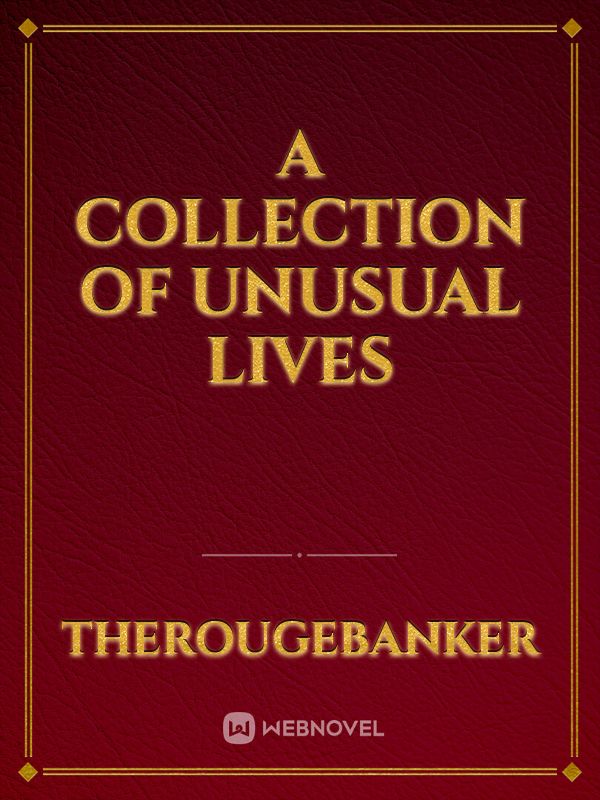 A Collection Of Unusual Lives Book