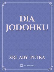DIA JODOHKU Book