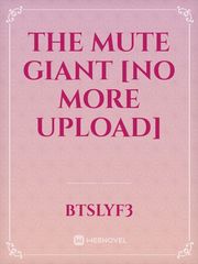 The Mute Giant [No more upload] Book