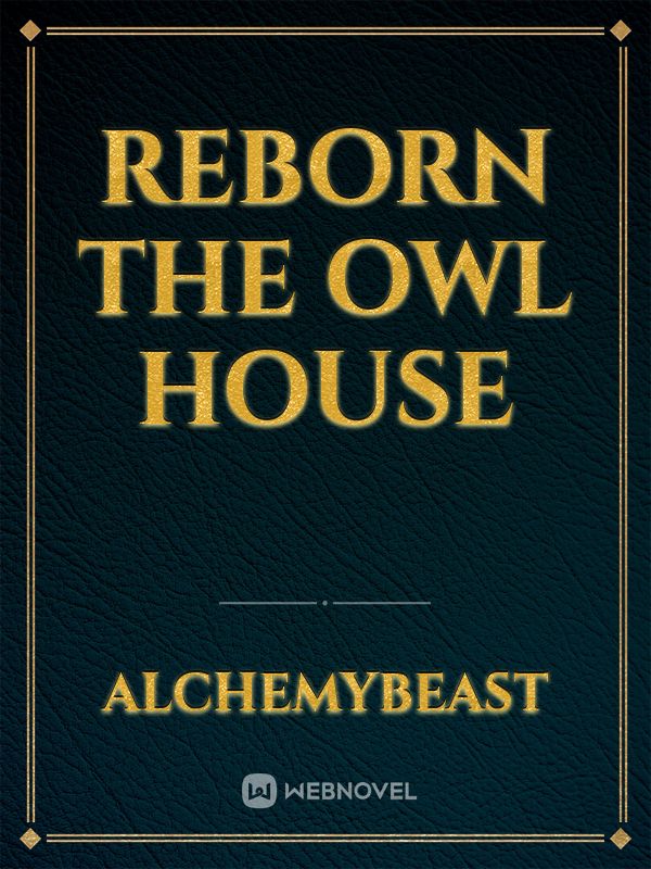 Reborn The Owl House Book