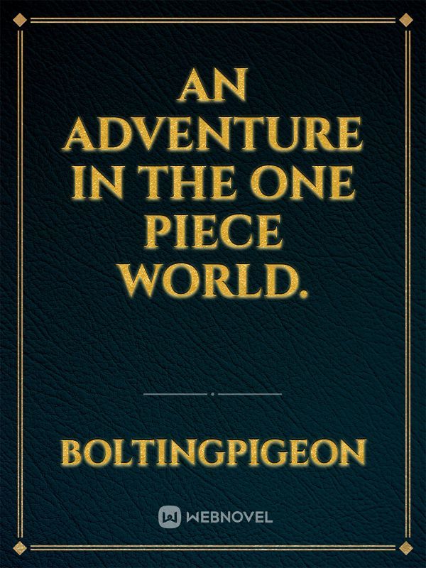 An Adventure in the One Piece World. Book