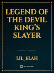 Legend of the Devil King’s Slayer Book