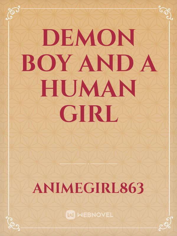 Demon boy and a human girl