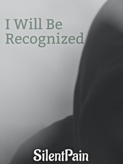 I Will Be Recognized Book