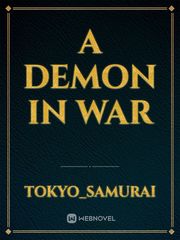 A demon in war Book