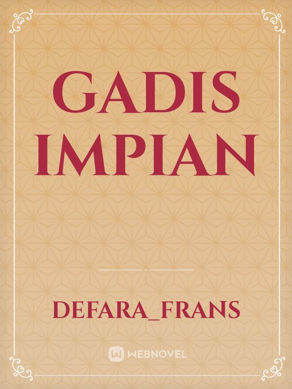 GADIS IMPIAN