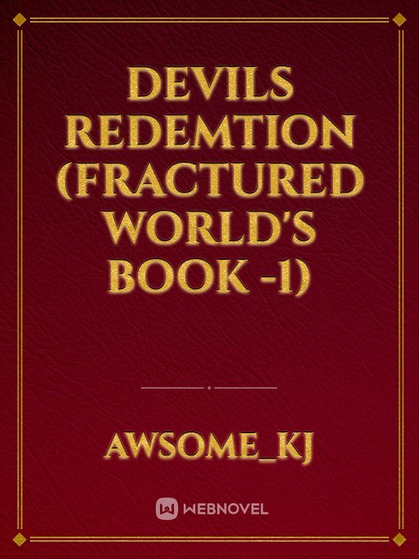 devils redemtion (fractured world's book -1) Book