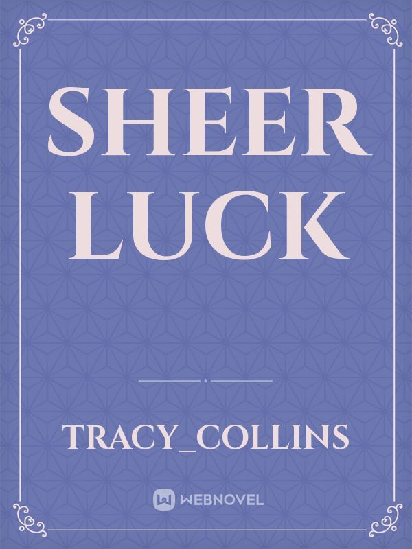 Sheer Luck Book