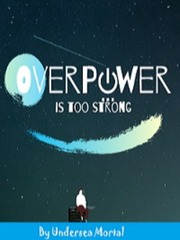 Overpower Is Too Strong (Id) Book