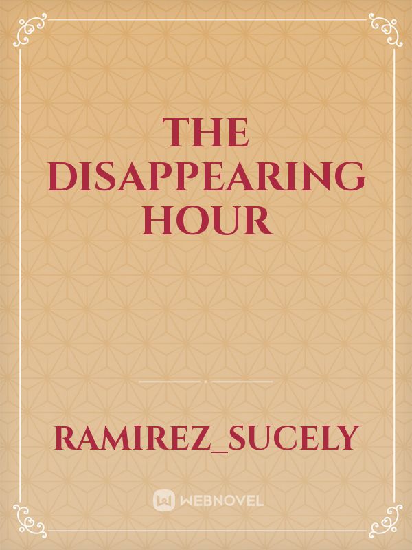 The disappearing hour Book
