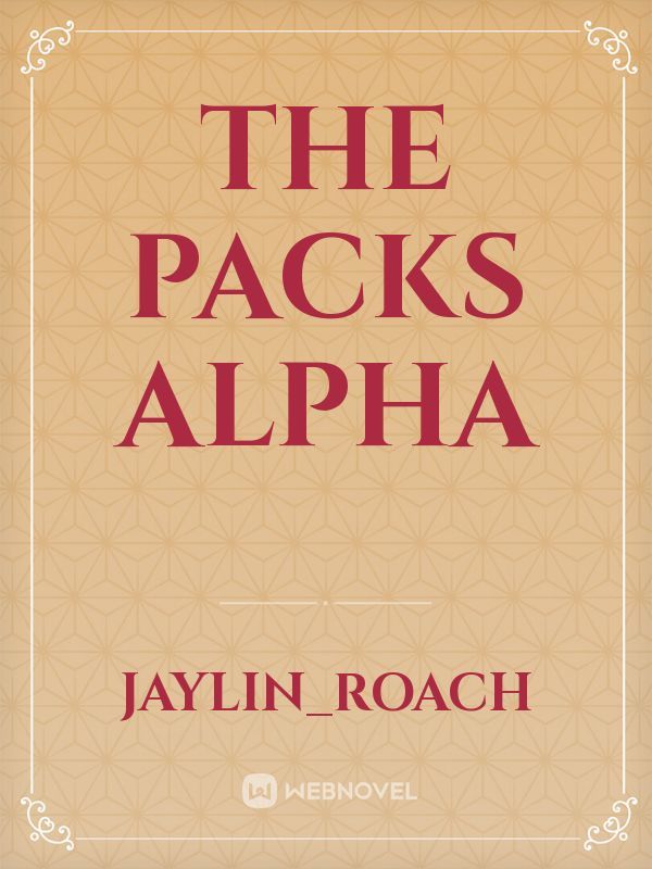 The packs alpha