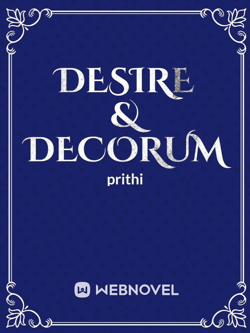 DESIRE & DECORUM Book
