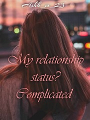 My relationship status?Complicated Book