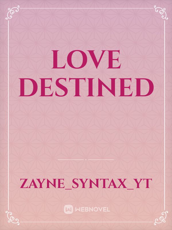 Love destined