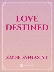 Love destined Book