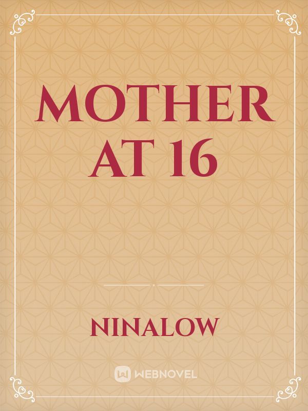 Mother at 16 Book
