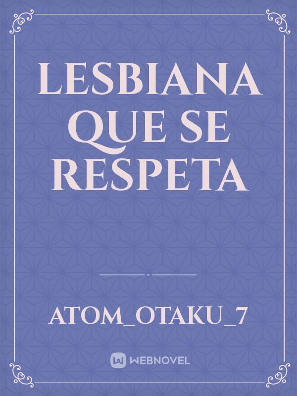 Lesbiana que se respeta