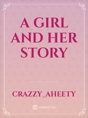 A girl and her story Book